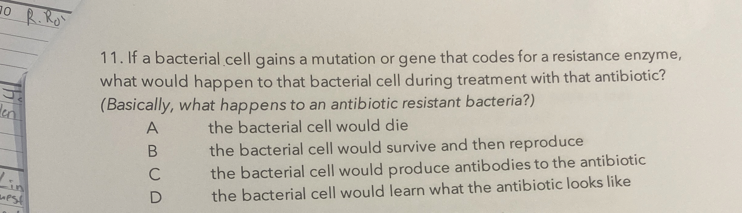 Solved If a bacterial cell gains a mutation or gene that | Chegg.com