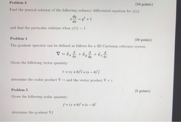 Solved Problem 3 (10 points) Find the general solution of | Chegg.com