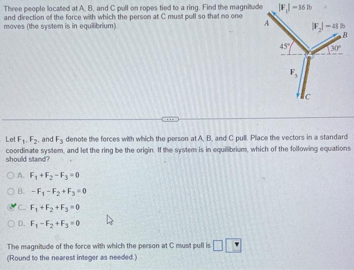 Solved Three people located at A, B, and C pull on ropes | Chegg.com