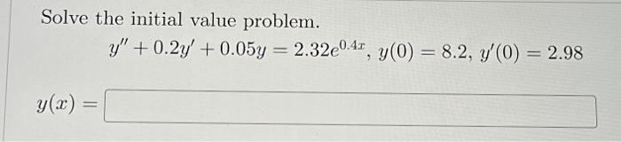 Solved Solve the initial value problem. | Chegg.com