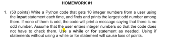 Solved Write in Python Language. HOMEWORK #1(50 points) | Chegg.com