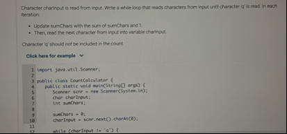 Solved Character charingut is read from input. Write a while | Chegg.com