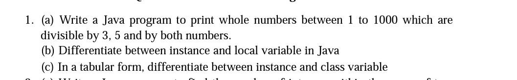 Solved (a) Write a Java program to print whole numbers | Chegg.com