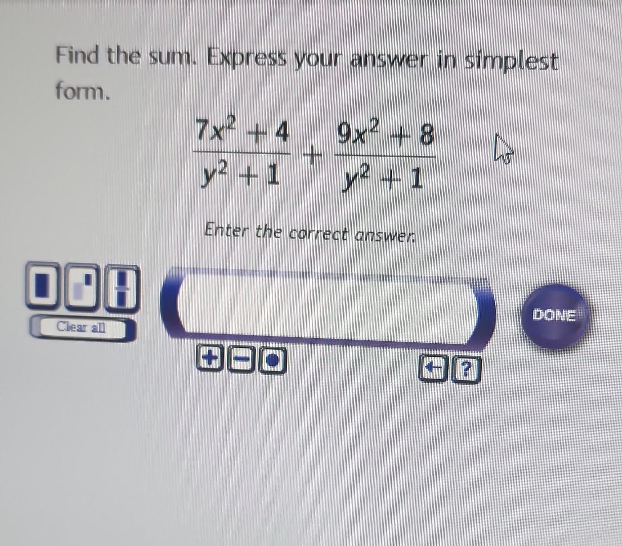 Solved Find The Sum Express Your Answer In Simplest Form Chegg Solved Find The Sum Express Your Answer In Simplest Form Chegg