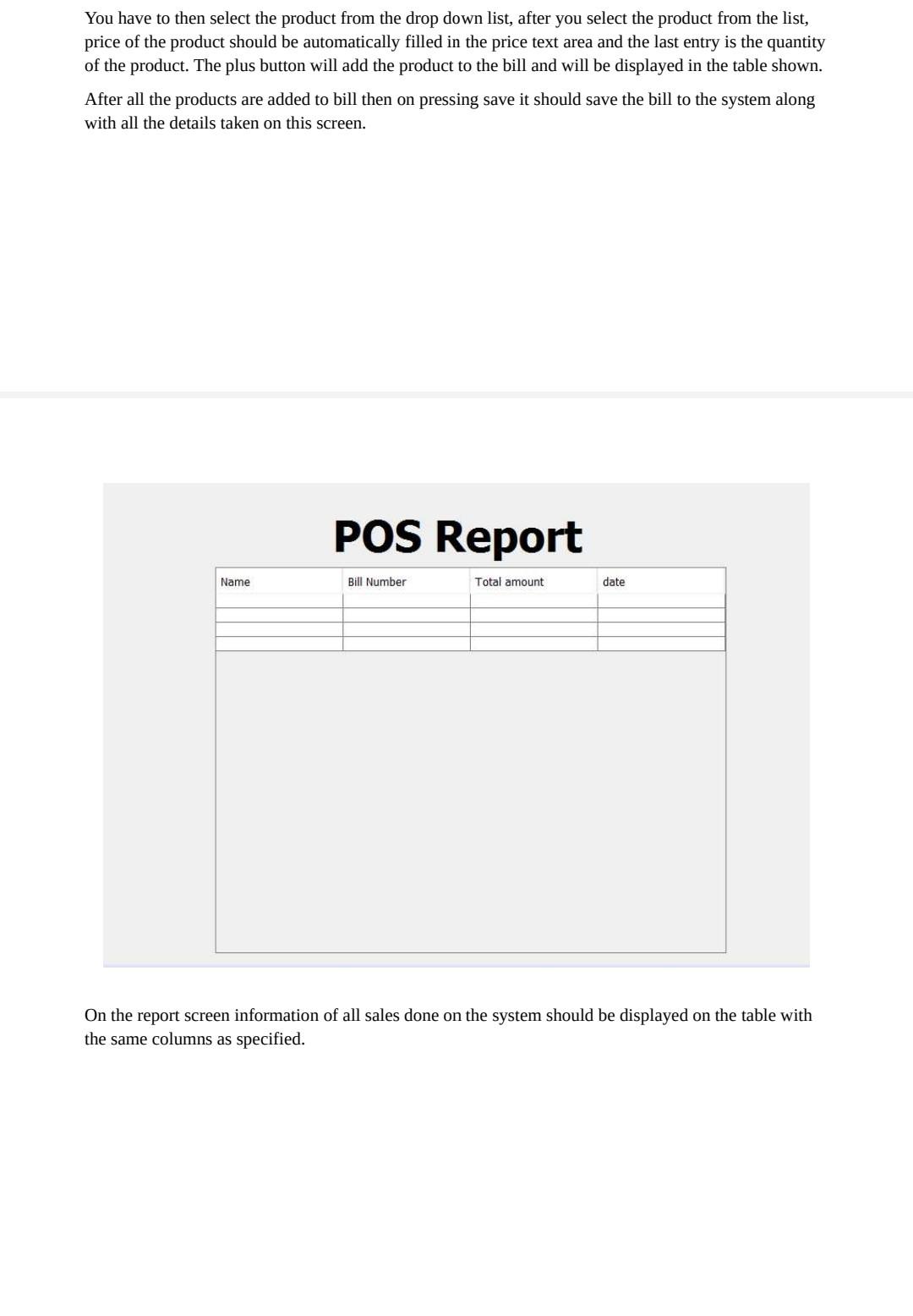 Solved POS System You have to design the following three | Chegg.com