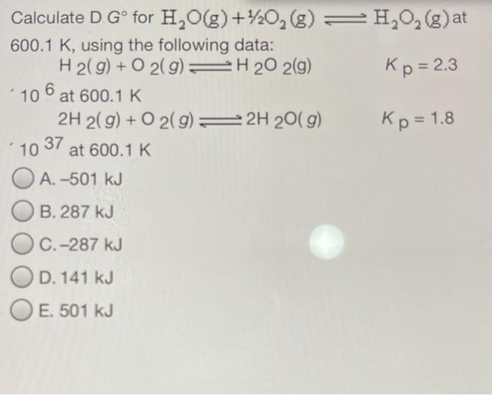 6 Calculate D Gº For H2o G 4 G H G At Chegg Com