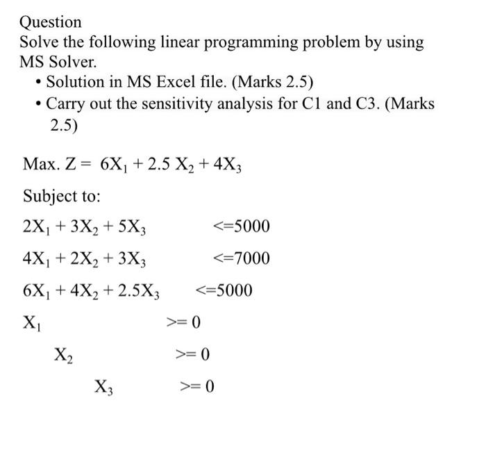 Solved Question Solve The Following Linear Programming | Chegg.com