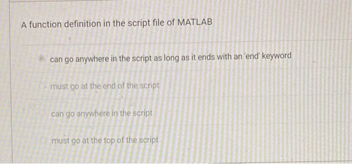 Solved A function definition in the script file of MATLAB | Chegg.com