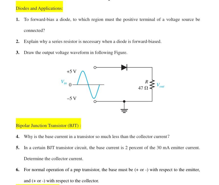 Solved Diodes And Applications: 1. To Forward-bias A Diode, | Chegg.com