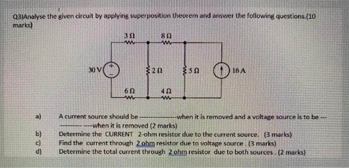 Solved Q3)Analyse the given circuit by applying | Chegg.com