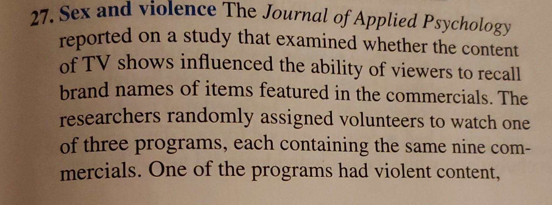 Solved 27. Sex and violence The Journal of Applied | Chegg.com