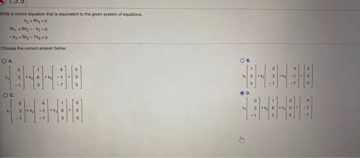 Solved Write a vector equation that is equivalent to the | Chegg.com