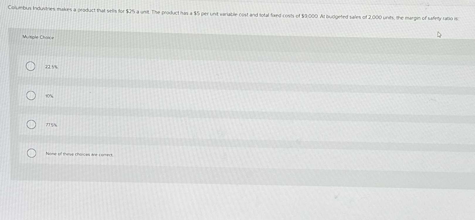 Solved Multiple Choice225%10%775%None of these choices are | Chegg.com