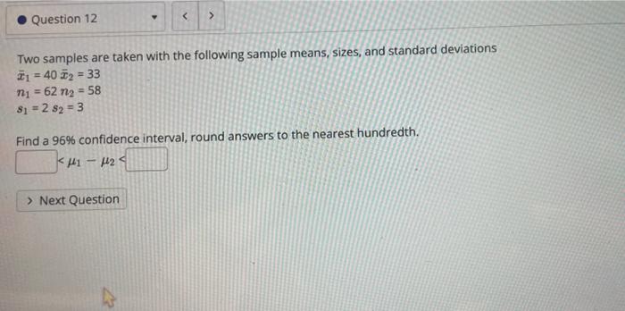 Solved Two samples are taken with the following sample | Chegg.com