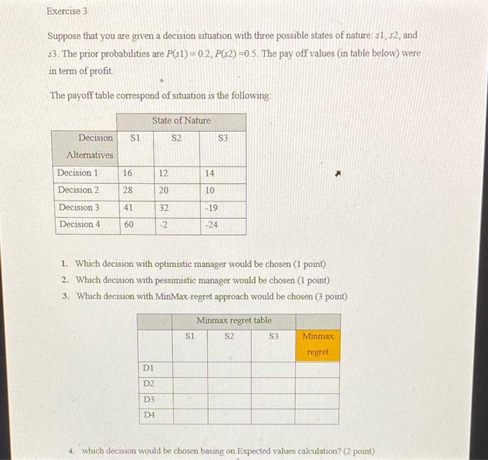 Solved Exercise 3 Suppose That You Are Given A Decision | Chegg.com