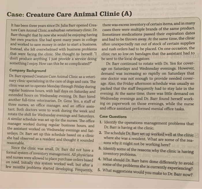 Solved Case: Creature Care Animal Clinic (A) there was 