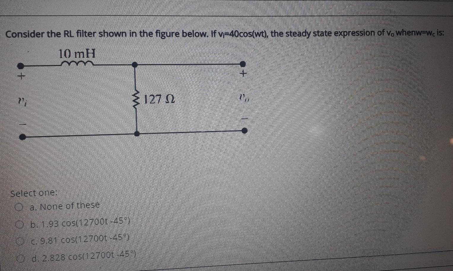 Solved Consider the RL filter shown in the figure below. If | Chegg.com