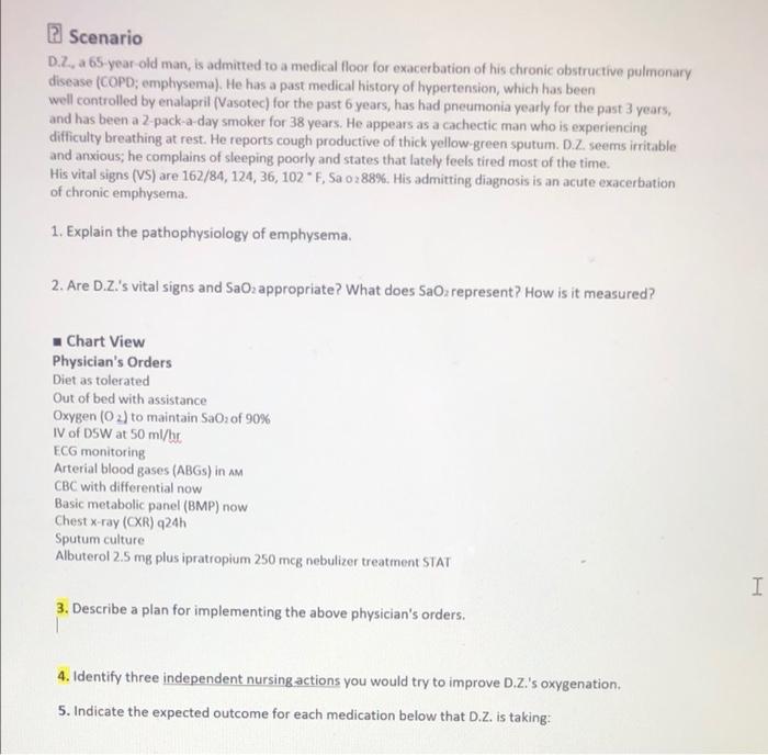 Solved 2 Scenario D.2., a 65 year old man, is admitted to a | Chegg.com