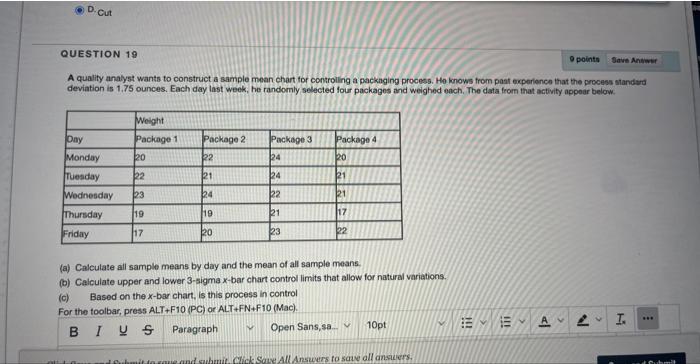 Solved A quality analyst wants to construct a sample mean | Chegg.com