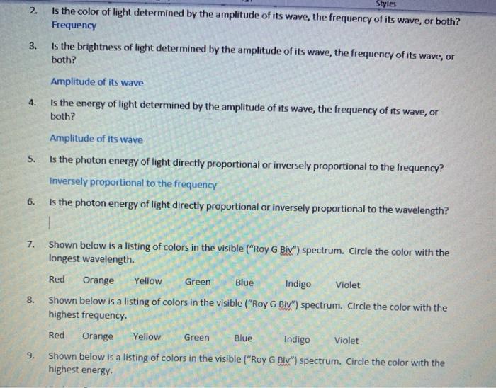 Solved Styles 2. Is the color of light determined by the | Chegg.com