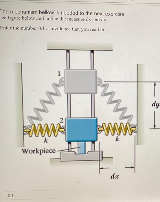 Solved The mechanism bellow is needed to the next exercise. | Chegg.com