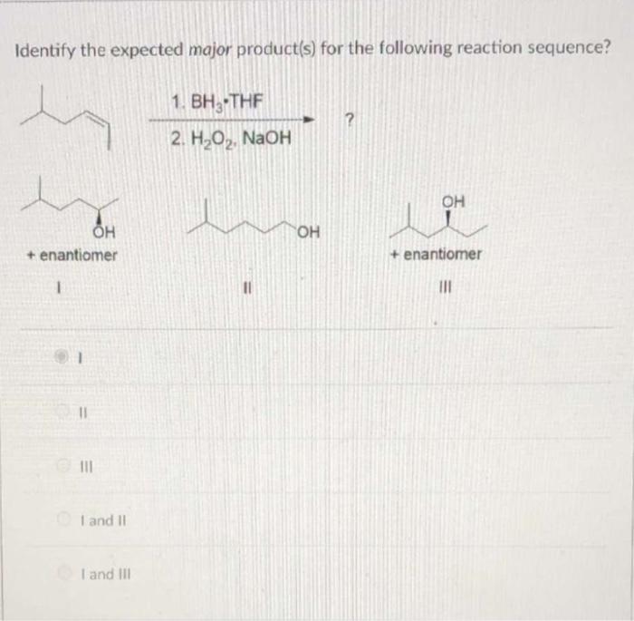 Solved Identify The Expected Major Products For The 8442