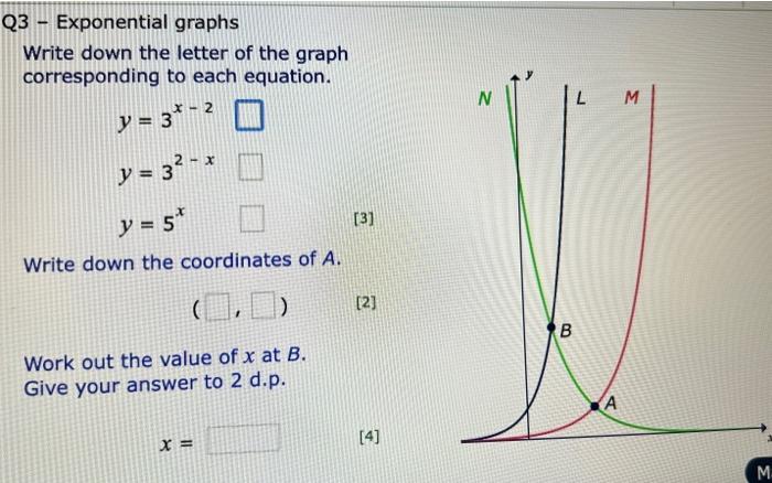 Solved Q3 - Exponential graphs Write down the letter of the | Chegg.com