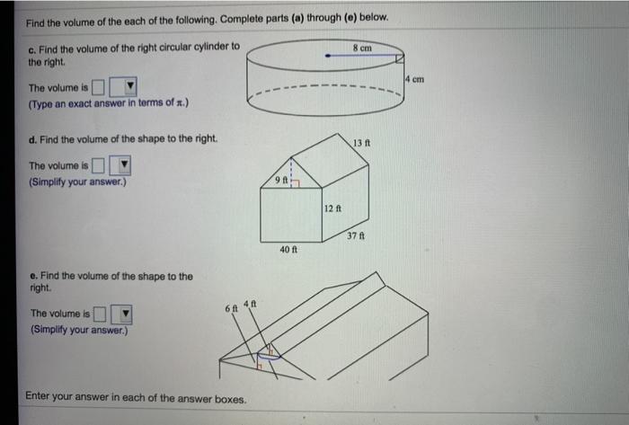 Solved Find The Volume Of The Each Of The Following. | Chegg.com