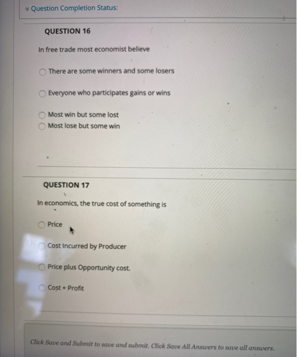 Solved Question Completion Status: QUESTION 16 In free trade | Chegg.com