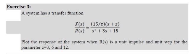 Solved A system has a transfer function | Chegg.com