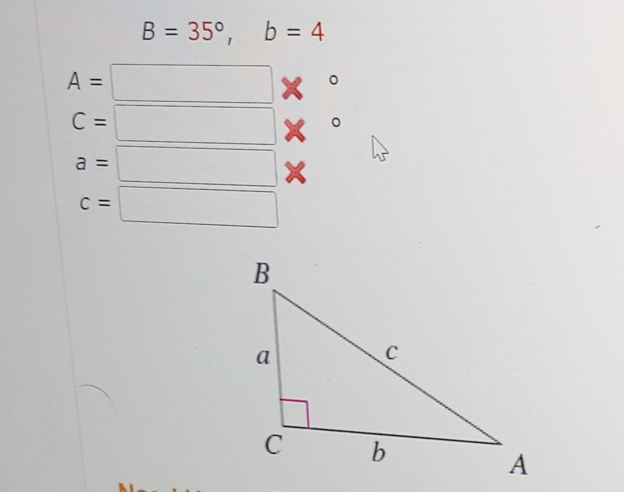 Solved B=35∘,b=4 | Chegg.com