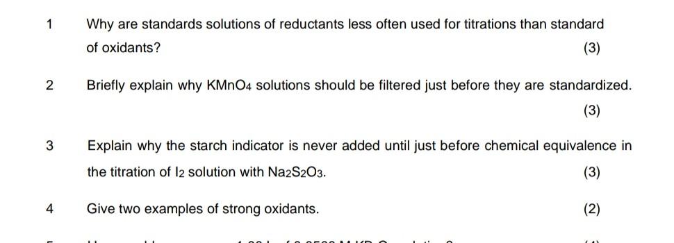 solved-1-why-are-standards-solutions-of-reductants-less-chegg