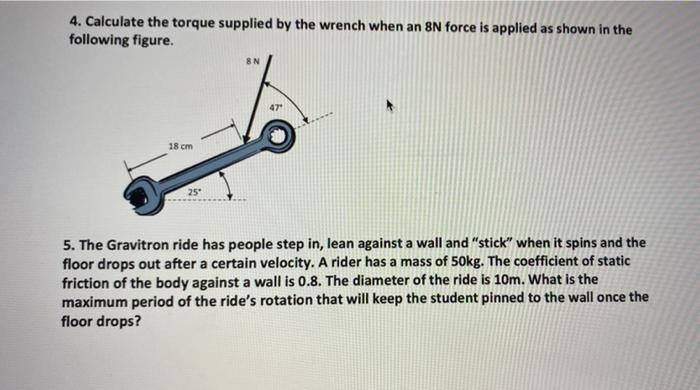 Solved 4. Calculate the torque supplied by the wrench when | Chegg.com