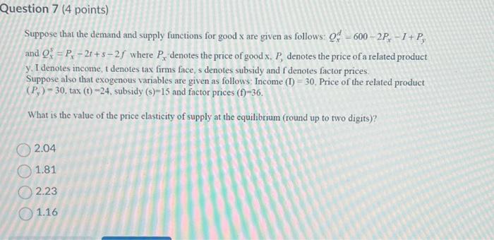 Solved Suppose that the demand and supply functions for good | Chegg.com