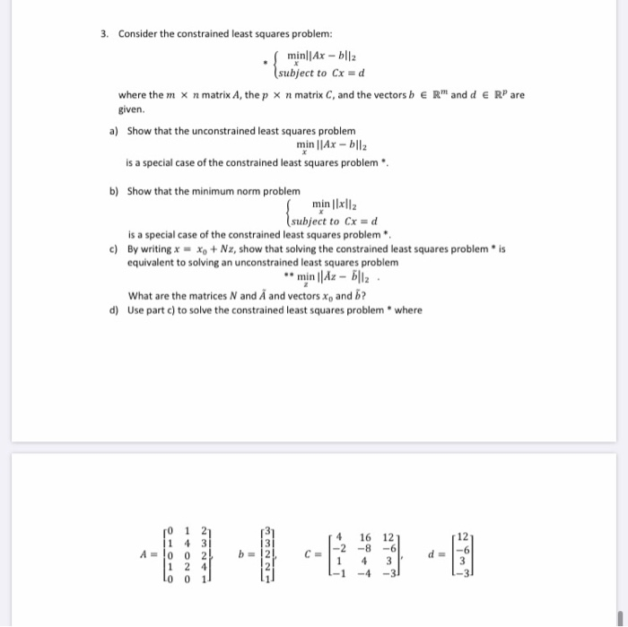 3. Consider The Constrained Least Squares Problem: | Chegg.com