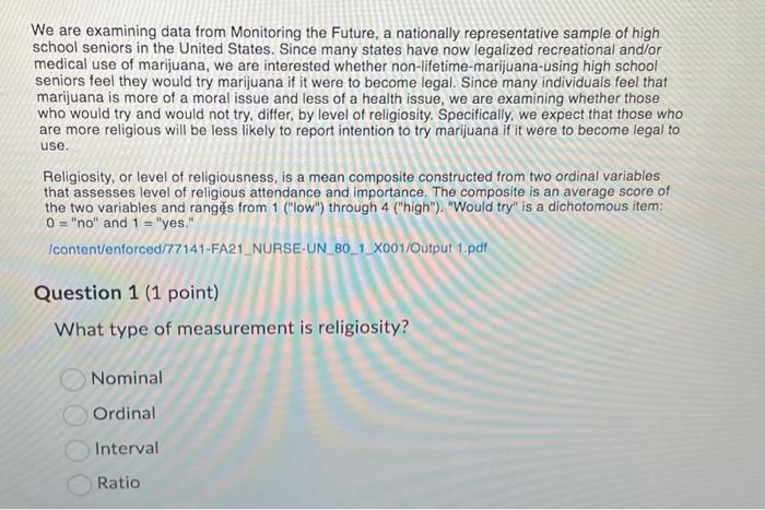 Solved We are examining data from Monitoring the Future, a | Chegg.com