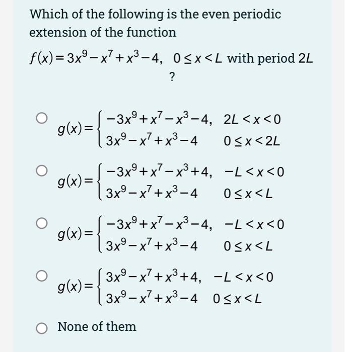 Solved Which of the following is the even periodic extension | Chegg.com