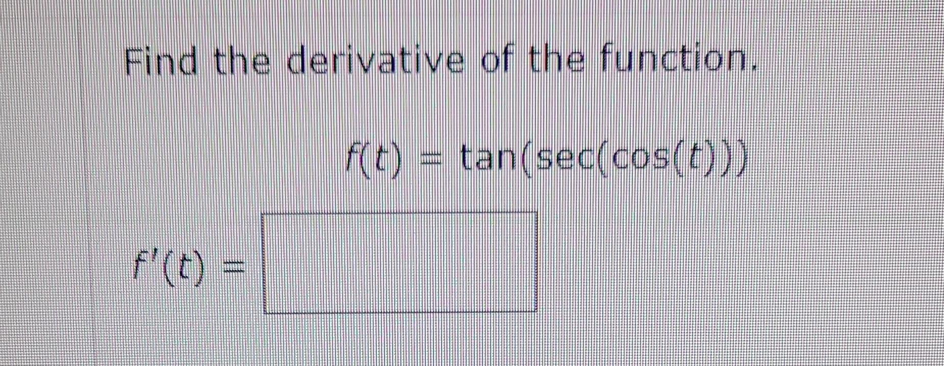 Solved Find the derivative of the function.