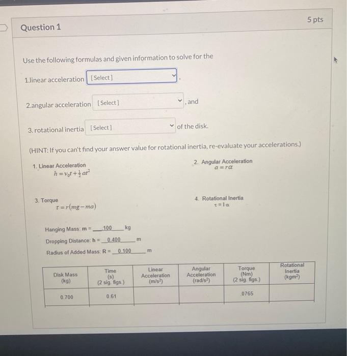 Solved 5 pts Question 1 Use the following formulas and given | Chegg.com