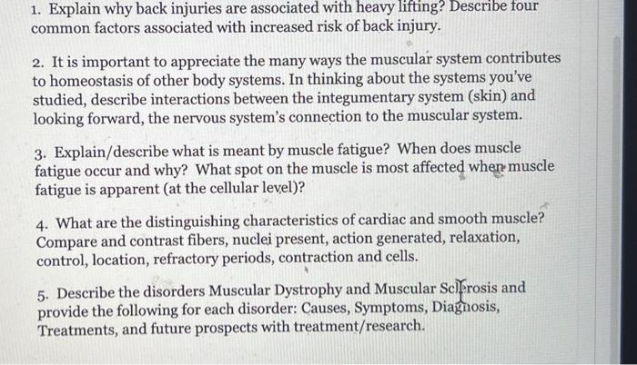 Solved 1. Explain why back injuries are associated with | Chegg.com