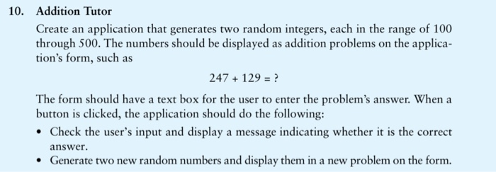 Solved 10. Addition Tutor Create an application that | Chegg.com