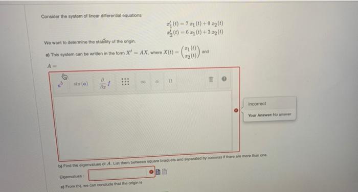 Solved Consider the system of linear differential equations | Chegg.com