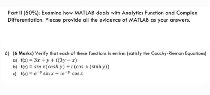 Solved Part II (50%): Examine how MATLAB deals with | Chegg.com