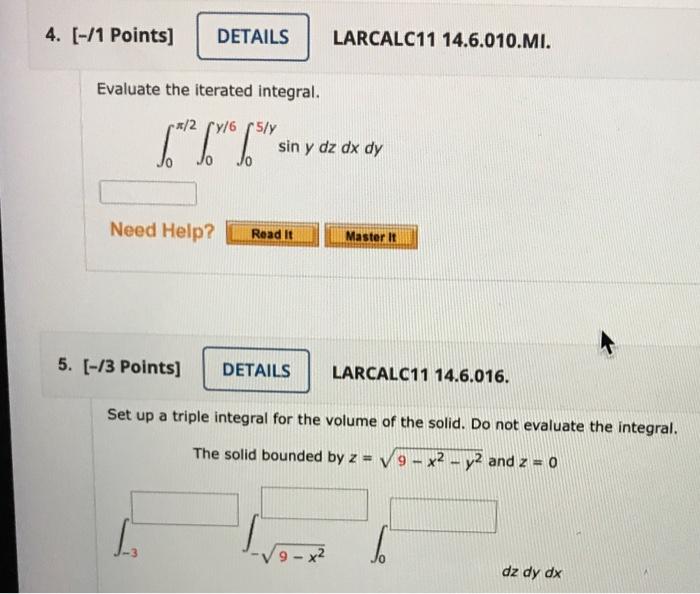 Solved Evaluate The Iterated Integral