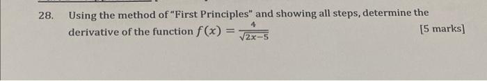 Solved 28. Using The Method Of "First Principles" And | Chegg.com