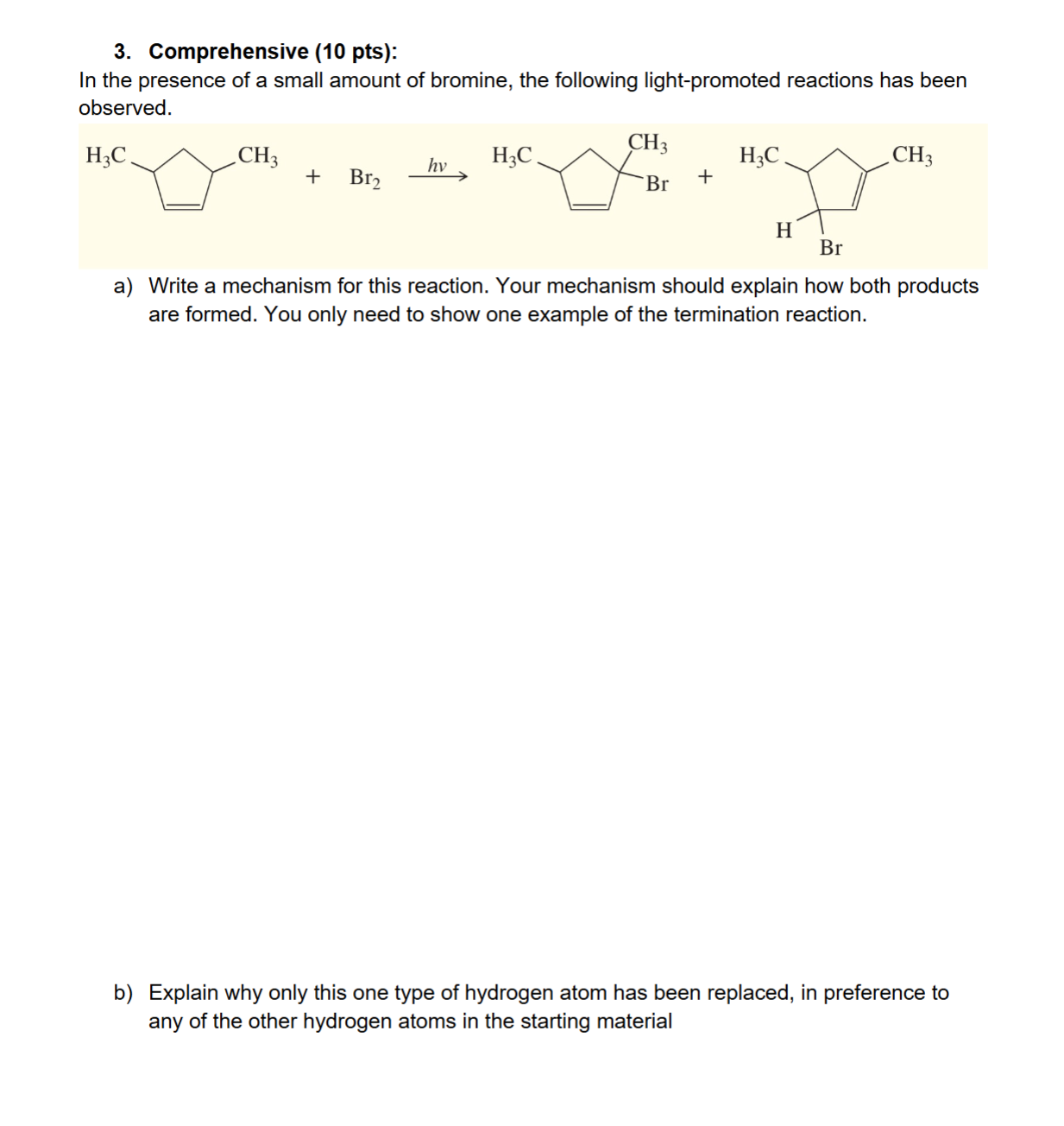 Solved A Write A Mechanism For This Reaction Your Chegg Com