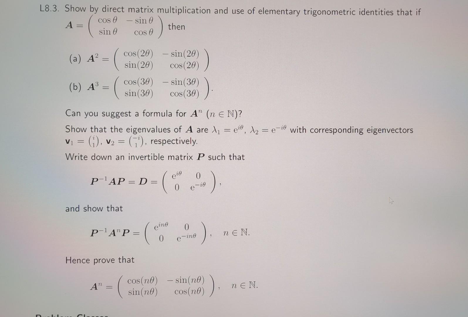 Solved 3. Show by direct matrix multiplication and use of | Chegg.com