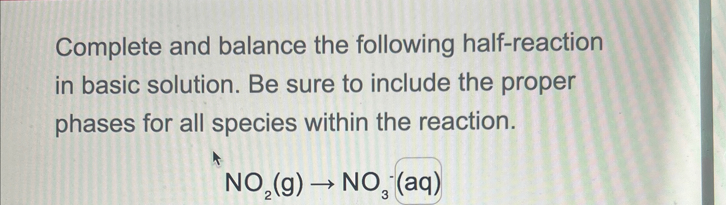 Solved Complete and balance the following half-reaction in | Chegg.com