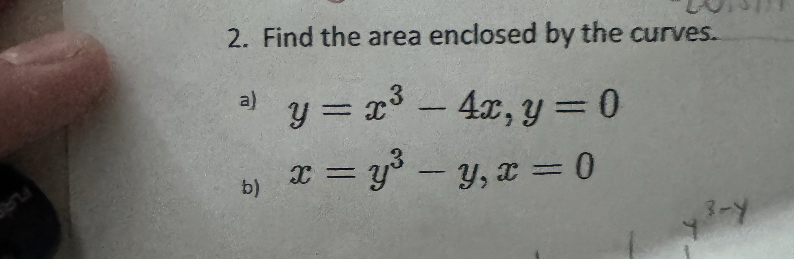 Solved Find the area enclosed by the | Chegg.com