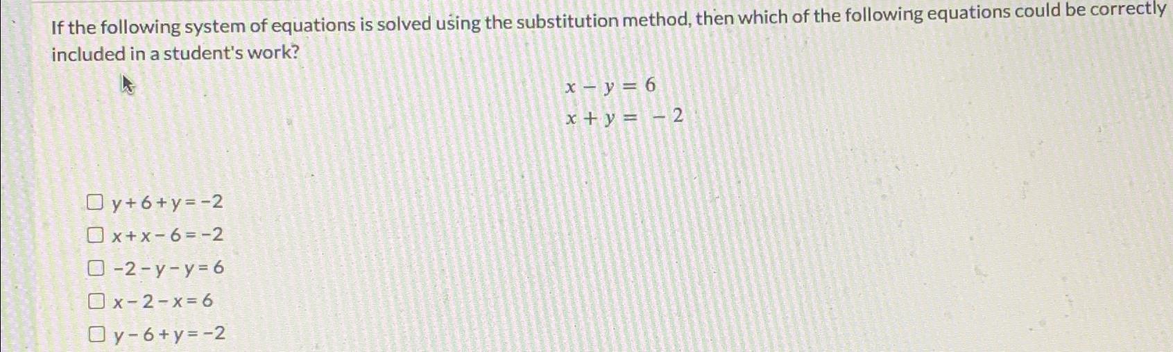 Solved If the following system of equations is solved using | Chegg.com